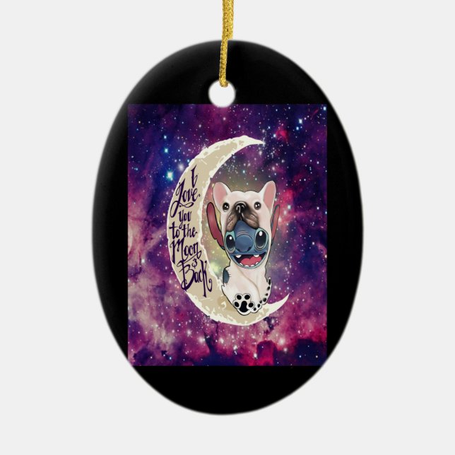 Dog Gift | I Love You To The Moon And Back Ceramic Ornament (Front)