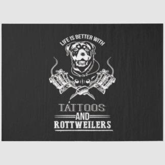 Dog gift | Life better tattoos and rottweiler Tissue Paper