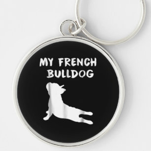 Dog Gift My French Bulldog Keychain