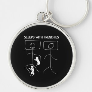 Dog Gift   Sleeps With Frenchies Keychain