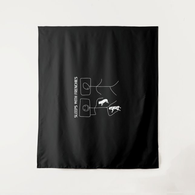 Dog Gift | Sleeps With Frenchies Tapestry (Front)