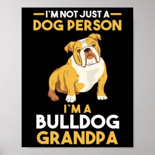 Dog Grandfather English Bulldog Grandpa  Poster