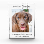 Dog Grandpa Personalized Pet Picture Photo Block<br><div class="desc">Happy Birthday the the best dog grandpa ever ! Give Grandpa a cute and funny personalized pet photo plaque from his best grandchild, the dog! "You Are The Grandpa Every Dog Wishes They Had " Personalize with your special message, the dog's name & favourite photo. This dog grandpa plaque is...</div>