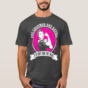 Dog Groomer and Bather T-Shirt