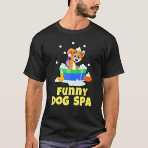 Dog Groomer     Dog Spa T-Shirt