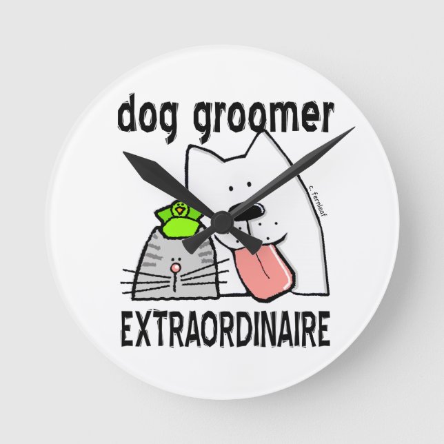 Dog Groomer Extraordinaire Customize Round Clock (Front)