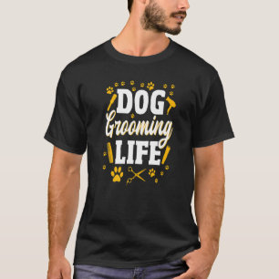 Dog Groomer  Pet Grooming Furologist Puppy Fur Art T-Shirt