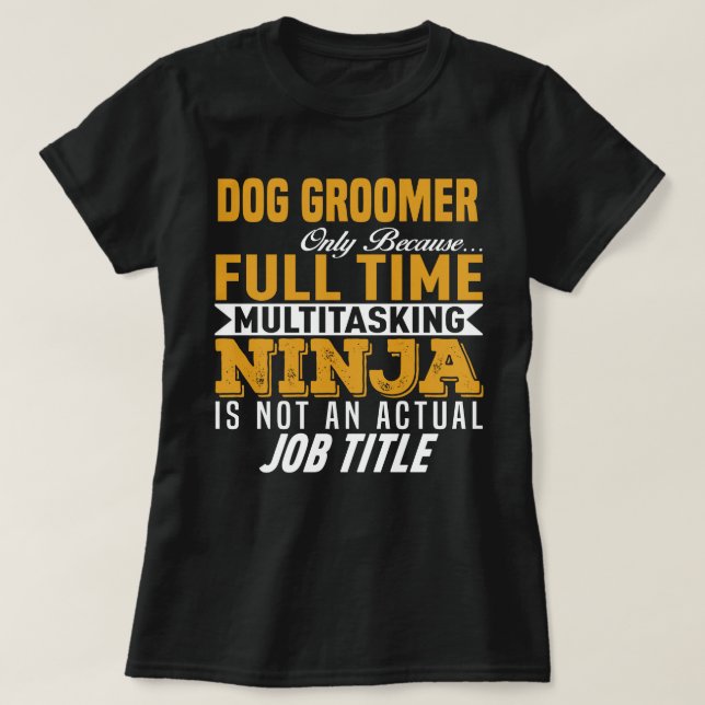 Dog Groomer T-Shirt (Design Front)