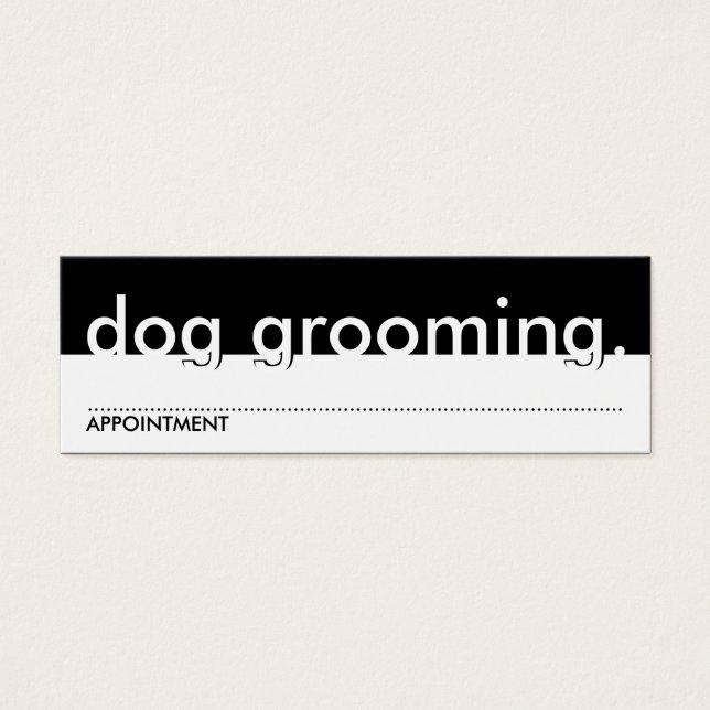 dog grooming. (appointment card) (Front)