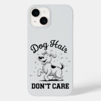 "Dog Hair Don’t Care" Fun Cartoon for Pet Lovers