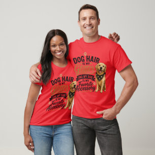 Dog Hair Is My Glitter – Golden Retriever Lover T-Shirt