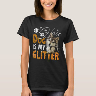 Dog Hair Is My Glitter Siberian Husky T-Shirt
