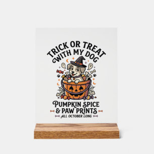 Dog Halloween Candy Night Acrylic Sign
