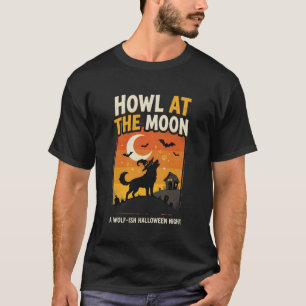 Dog Halloween Moon Howl T-Shirt