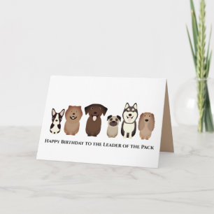 Dog Happy Birthday Card, Leader of the Pack Card