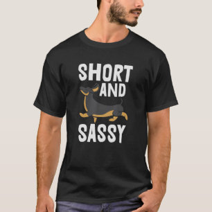 dog holder clothing dog quote short and sassy T-Shirt