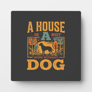 Dog Home Vintage House Plaque