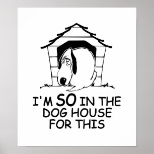 DOG HOUSE affiche couleur personnalisée