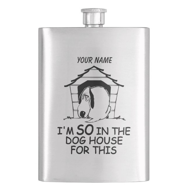 DOG HOUSE custom flask (Front)