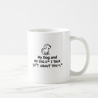 Dog Humour Coffee Mug