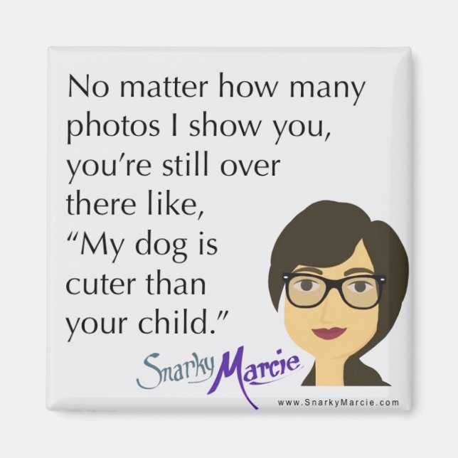 Dog Humour Magnet (Front)