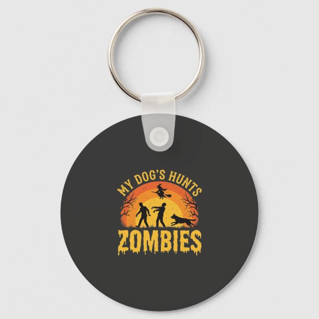 Dog Hunts Zombies Halloween Design Keychain (Front)