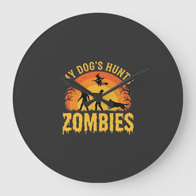 Dog Hunts Zombies Halloween Design Large Clock (Front)
