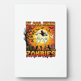 Dog Hunts Zombies Halloween Ghosts Witch Moon Plaque