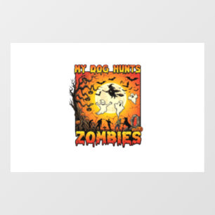 Dog Hunts Zombies Halloween Ghosts Witch Moon Window Cling
