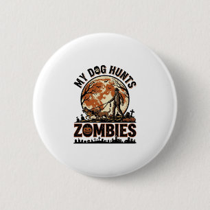 Dog Hunts Zombies Vintage Halloween Vector Design_ 2 Inch Round Button