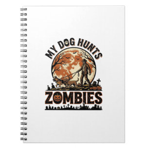 Dog Hunts Zombies Vintage Halloween Vector Design_ Notebook