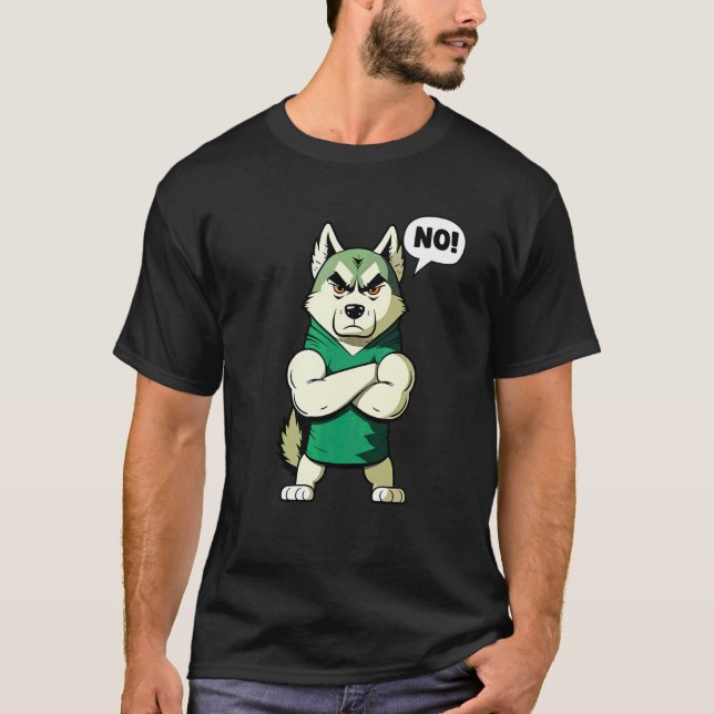 dog Husky  No sayer  No T-Shirt (Front)