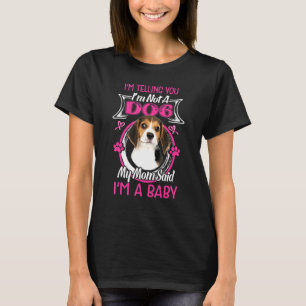 Dog I Am A Baby Beagle T-Shirt