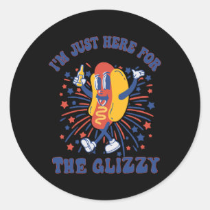 Dog I'm Just Here For The Glizzy Happy 4th Of July Classic Round Sticker