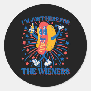 Dog I'm Just Here For The Wieners 4th Of July 2 Classic Round Sticker