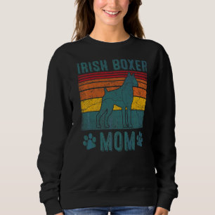 Dog Irish Boxer Mom Vintage Irish Boxer Mom Sweatshirt