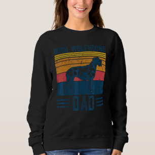 Dog Irish Wolfhound Dad Vintage Irish Wolfhound Da Sweatshirt