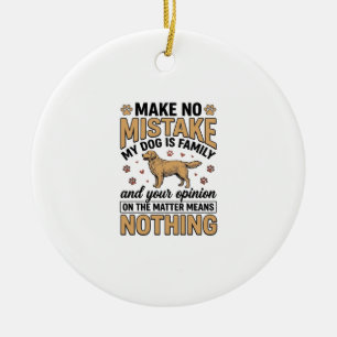 Dog Is Family Vintage Retriever Typography Design_ Ceramic Ornament