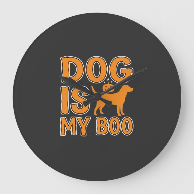Dog Is My Boo Halloween Dog Large Clock (Front)