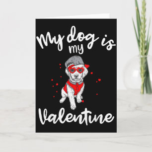 Dog Is My Valentine Gift Shirt Tee Men Women Valen Card