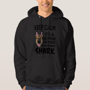 Dog   Keep Calm It's A German Shepard Hoodie