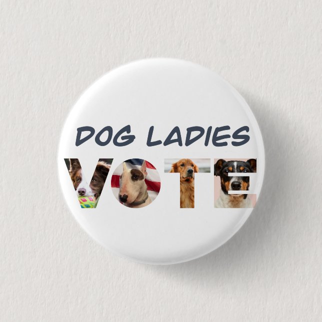 Dog Ladies Vote Hat 1 Inch Round Button (Front)