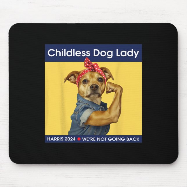Dog Lady Kamala-harris 2024  Mouse Pad (Front)
