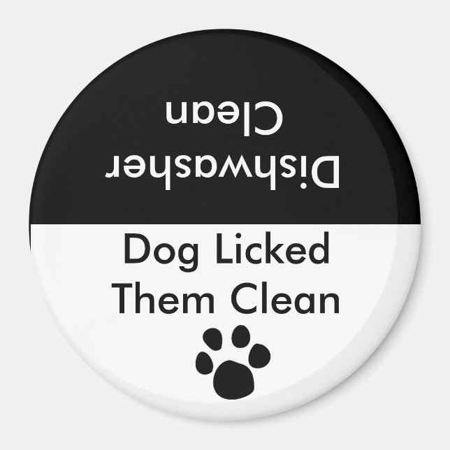 Dog Licked Them Clean Magnet (Front)