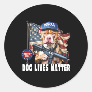 Dog Lives Problem Funny 2024 Dog Voting Trump  Classic Round Sticker