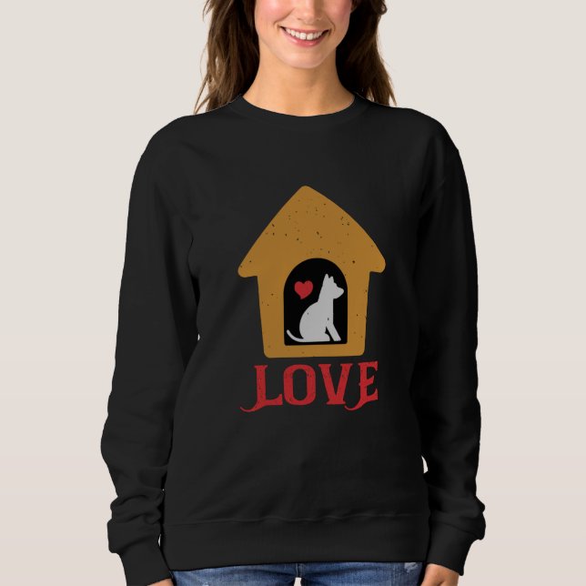 Dog Love Sweatshirt (Front)