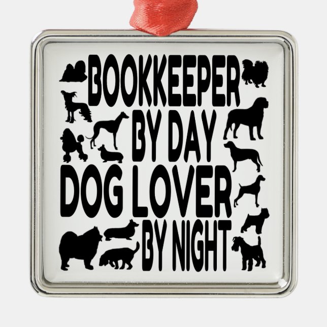 Dog Lover Bookkeeper Metal Ornament (Front)