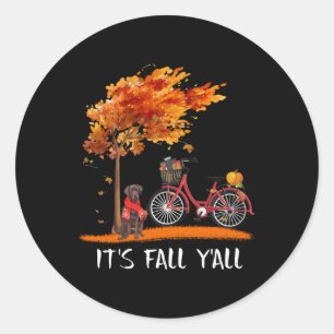 Dog Lover Chocolate Labrador It's Fall Y'all Classic Round Sticker