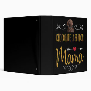 Dog Lover Chocolate Labrador Mama Binder