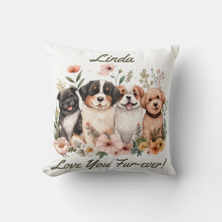 Dog Lover Custom Name Love You Fur-ever Gift Idea Throw Pillow